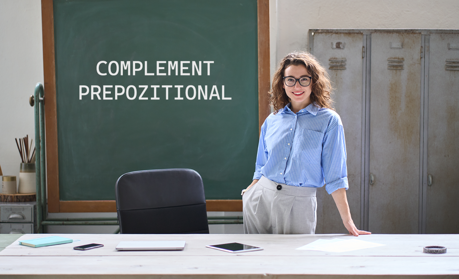 Complementul Prepozițional: Definiție și Exemple